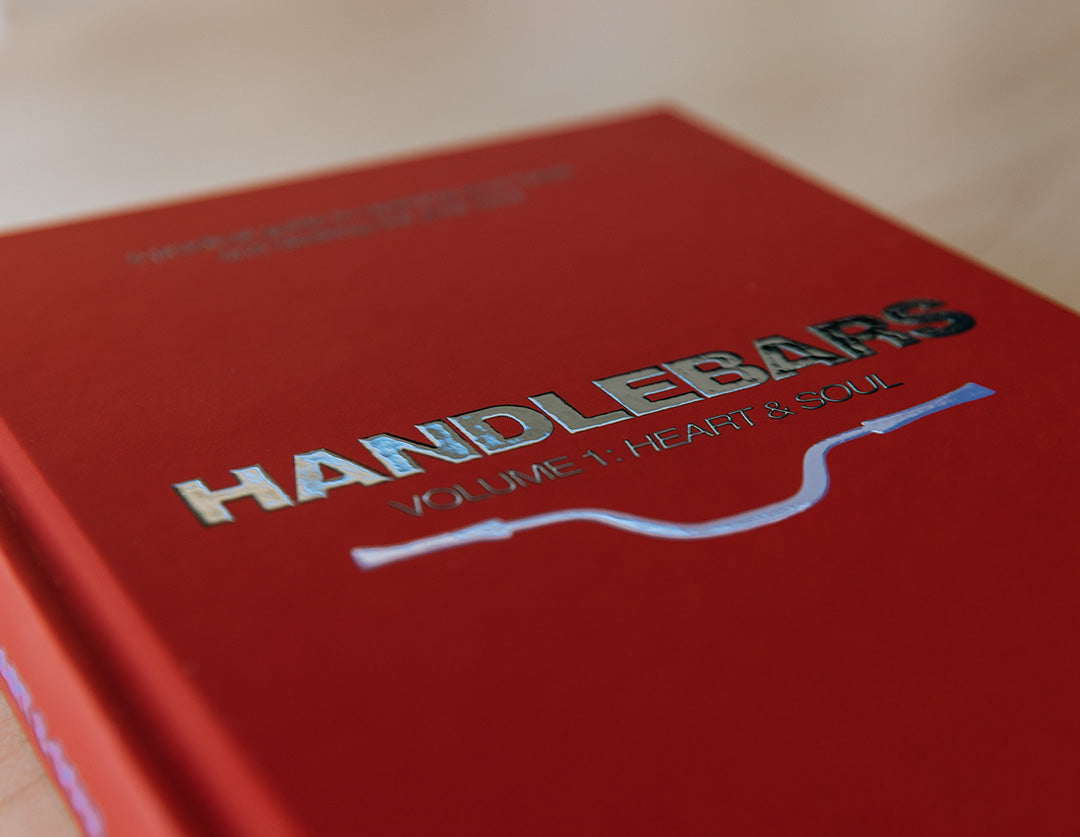 *PRE-SALE* HANDLEBARS VOLUME I: HEART & SOUL
