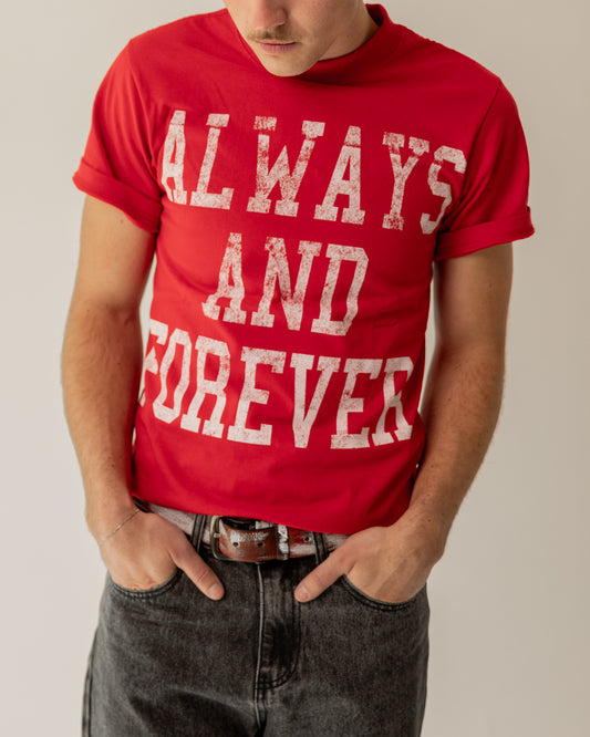 ALWAYS & FOREVER TEE