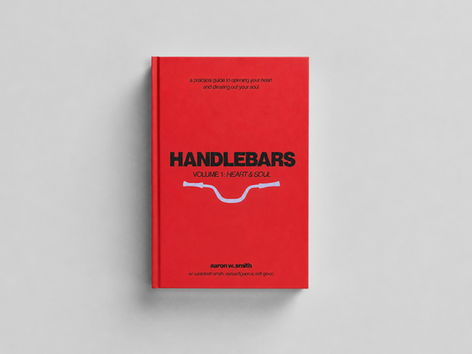 *PRE-SALE* HANDLEBARS VOLUME I: HEART & SOUL