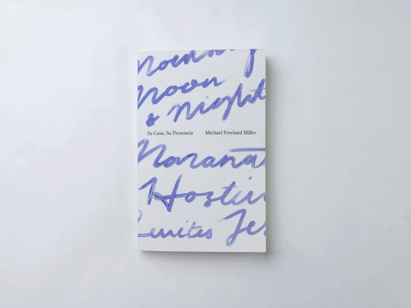 SU CASA, SU PRESENCIA